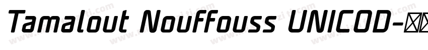 Tamalout Nouffouss UNICOD字体转换